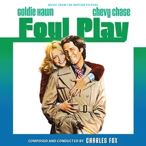 CHARLES FOX / チャールズ・フォックス / FOUL PLAY (Expanded) (2CD)