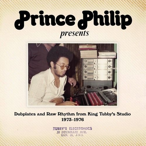 V.A. / PRINCE PHILIP PRESENTS DUBPLATES & RAW RHYTHM FROM KING TUBBY'S STUDIO 1973-1976