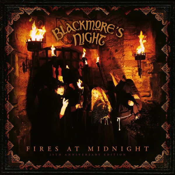 BLACKMORE'S NIGHT / ブラックモアズ・ナイト / FIRES AT MIDNIGHT (ANNIVERSARY EDITION, DIGIPACK PACKAGING)