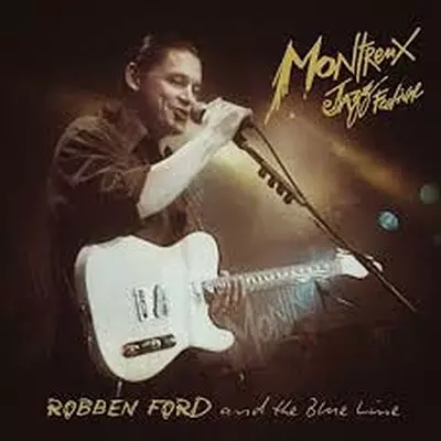 ROBBEN FORD & BLUE LINE / LIVE AT MONTREUX 1993 (CD+DVD)