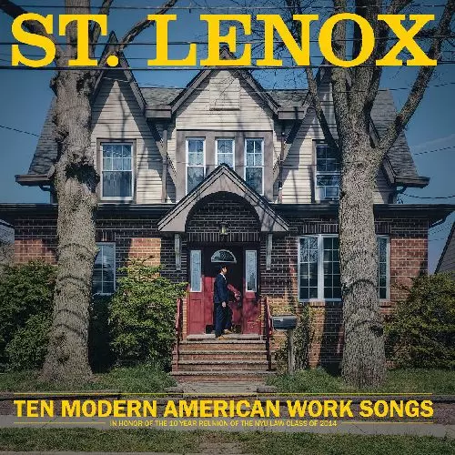 ST. LENOX / セイント・レノックス / TEN MODERN AMERICAN WORK SONGS