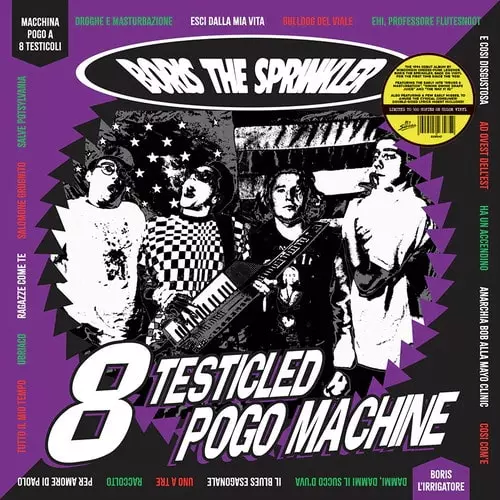 BORIS THE SPRINKLER / 8 TESTICLED POGO MACHINE (LP) 