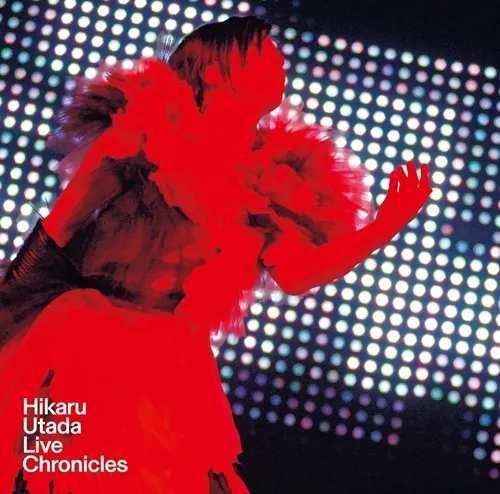 HIKARU UTADA / 宇多田ヒカル / HIKARU UTADA LIVE CHRONICLES UTADA UNITED 2006
