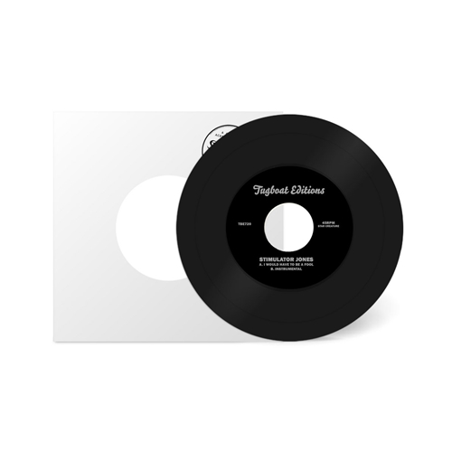 STIMULATOR JONES / I WOULD HAVE TO BE A FOOL (7