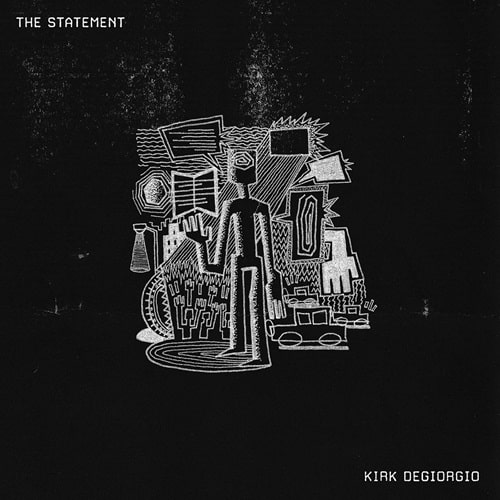 KIRK DEGIORGIO / カーク・ディジョージオ / STATEMENT (LP)