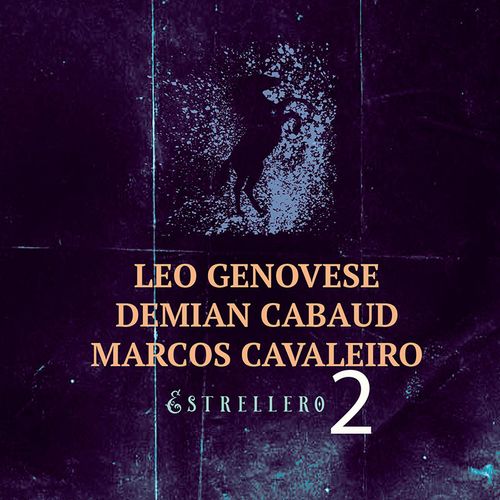 LEO GENOVESE / レオ・ジェノヴェス / Estrellero 2