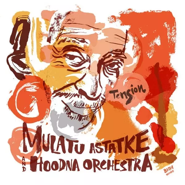 MULATU ASTATKE & HOODNA ORCHESTRA『TENSION』エチオ・ジャズの