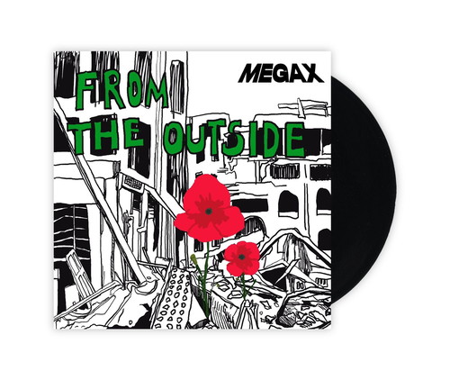 MEGA X / FROM THE OUTSIDE (LP)