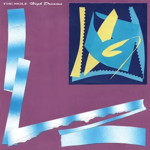 MOLE / HIGH DREAMS