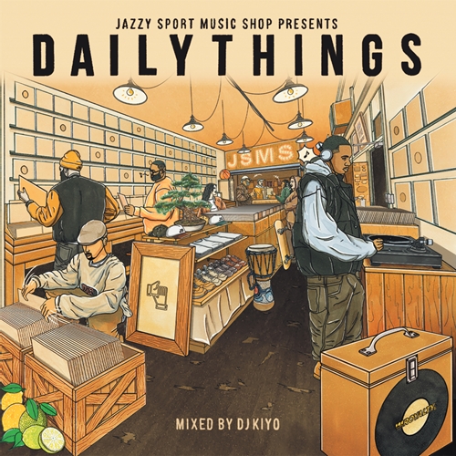 DJ KIYO / DAILY THING