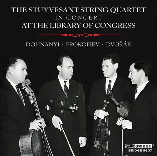 STUYVESANT STRING QUARTET / DOHNANYI:STRING QUARTET NO.2 - IN CONCERT AT THE LIBRARY OF CONGRESS