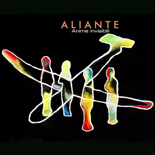 ALIANTE  / ANIME INVISIBILI