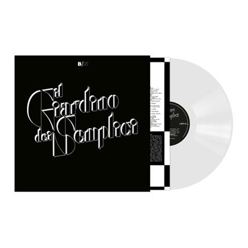 IL GIARDINO DEI SEMPLICI / イル・ジャルディーノ・デイ・センプリチ / B / N - LIMITED WHITE VINYL