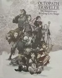 アニメ OCTOPATH TRAVELER 5th Reading Live Stage OCTOPATH TRAVELER 5TH ANNIVERSARY READING LIVE STAGE/AI KAYANO