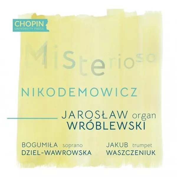 JAROSLAW WROBLEWSKI / ヤロスワフ・ヴルブレフスキ / NIKODEMOWICZ:TOCCATA - MISTERIOSO