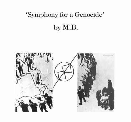 MAURIZIO BIANCHI (M.B.) / マウリツィオ・ビアンキ (M.B.) / SYMPHONY FOR A GENOCIDE (CD)