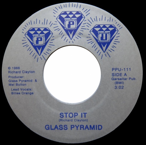 GLASS PYRAMID (BAND) / グラス・ピラミッド / STOP IT / BETTER BY THE MINUTE (7")