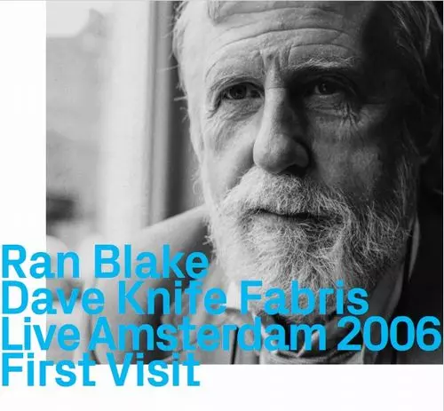 RAN BLAKE / ラン・ブレイク / Live Amsterdam 2006 First Visit