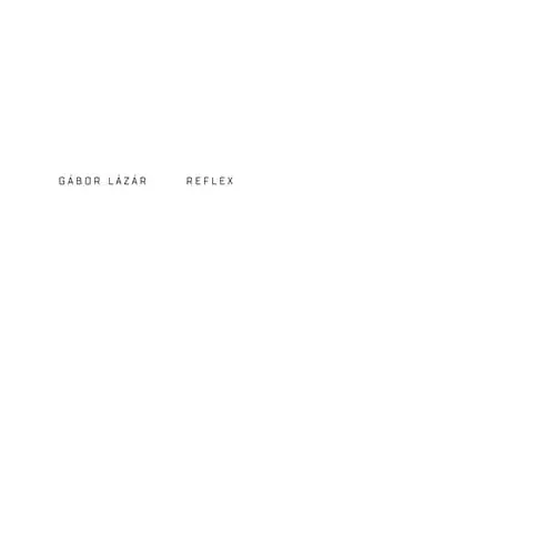 GABOR LAZAR / REFLEX (LP)