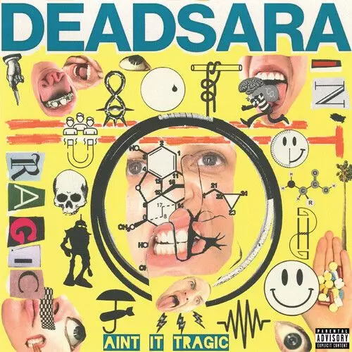 DEAD SARA / AIN'T IT TRAGIC