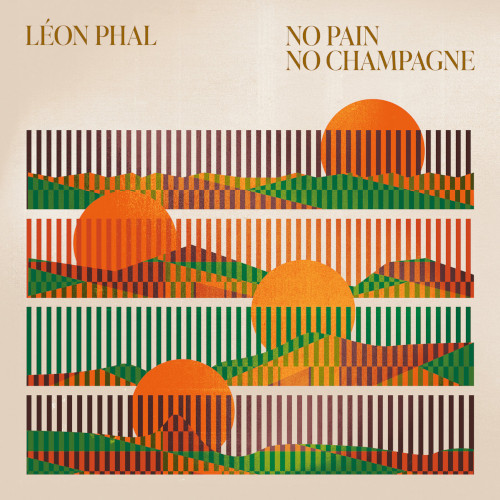 LEON PHAL / No Pain No Champagne(12