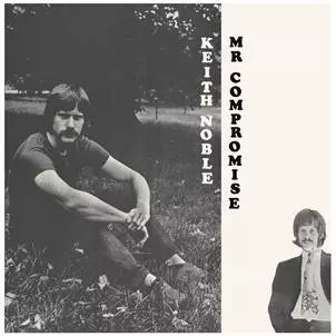 KEITH NOBLE / キース・ノーブル / MR. COMPROMISE