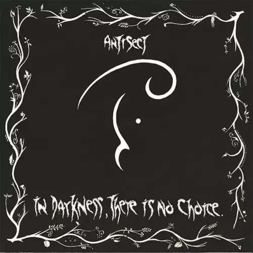 ANTISECT / IN DARKNESS, THERE IS NO CHOICE (LP)
