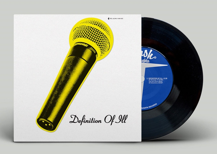 PHILL MOST CHILL & KRASH SLAUGHTA / DEFINITION OF lll (MIC SLEEVE/ 7INCH)