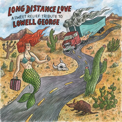 V.A. / LONG DISTANCE LOVE - A SWEET RELIEF TRIBUTE TO LOWELL GEORGE (2LP)