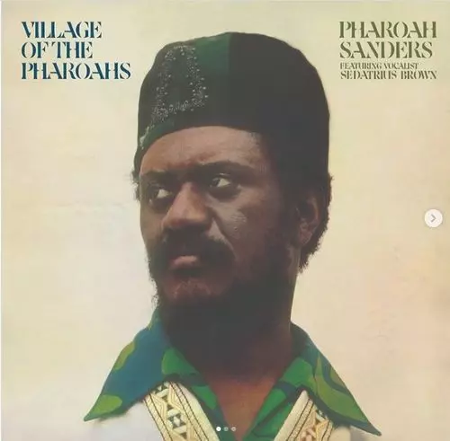 PHAROAH SANDERS / ファラオ・サンダース / Village Of The Pharoahs(LP)