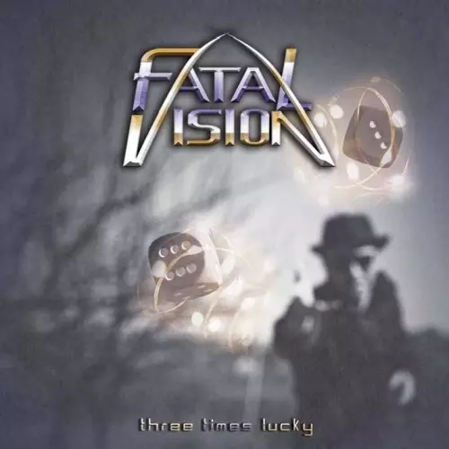 FATAL VISION(From USA) / THREE TIMES LUCKY