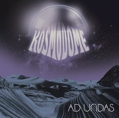 KOSMODOME / AD UNDAS: LIMITED CLEAR VINYL