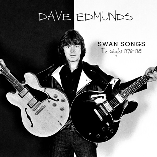 SWAN SONGS: THE SINGLES 1976-1981 (2CD)/DAVE EDMUNDS/デイヴ・エドモンズ/デイヴ ...