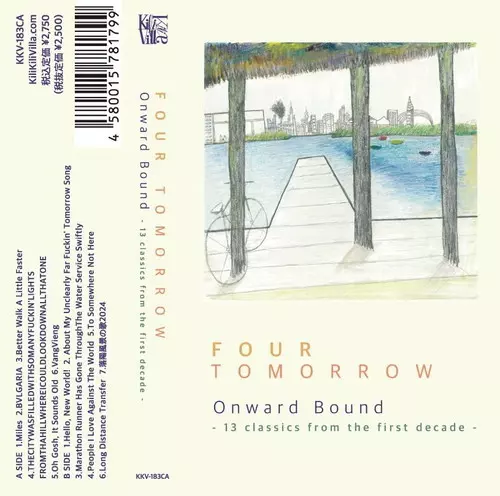 FOUR TOMORROW / フォートゥモロー / Onward Bound ~13 classics from the first decade~