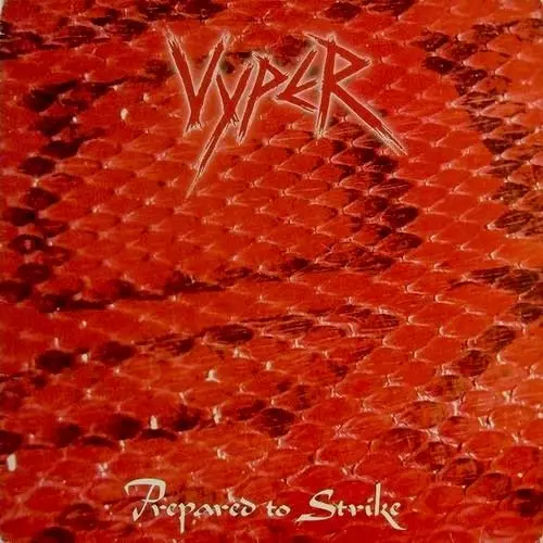 VYPER / ヴァイパー / PREPARED TO STRIKE