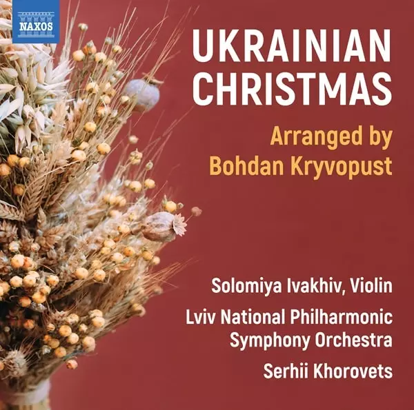 SOLOMIYA IVAKHIV / ソロミヤ・イヴァヒフ / UKRAINIAN CHRISTMAS FOR VIOLIN&ORCHESTRA