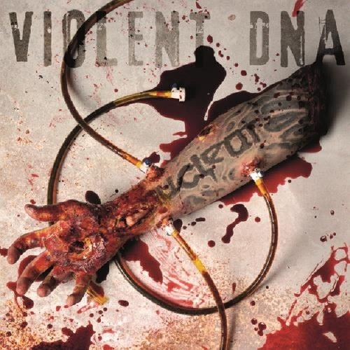 NUCLEAR / VIOLENT DNA