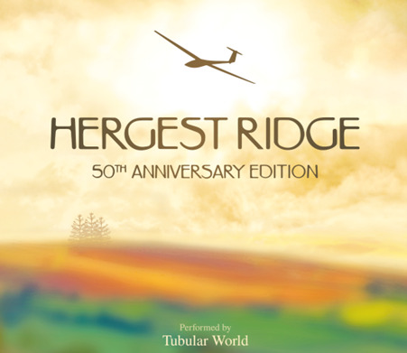 TUBULAR WORLD / HERGEST RIDGE 50TH ANNIVERSARY EDITION