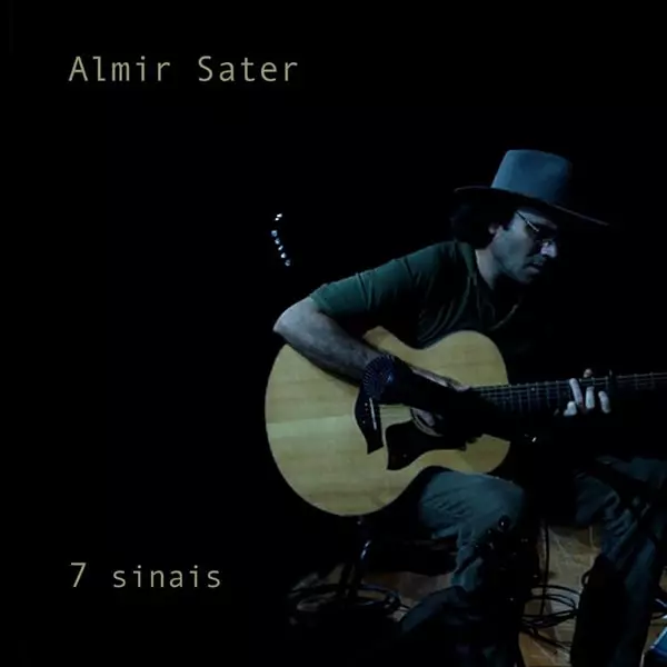 ALMIR SATER / アルミール・サテル / 7 SINAIS