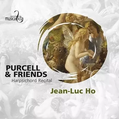 JEAN-LUC HO / ジャン=リュク・オー / PURCELL&FRIENDS HARPSICHORD RECITAL