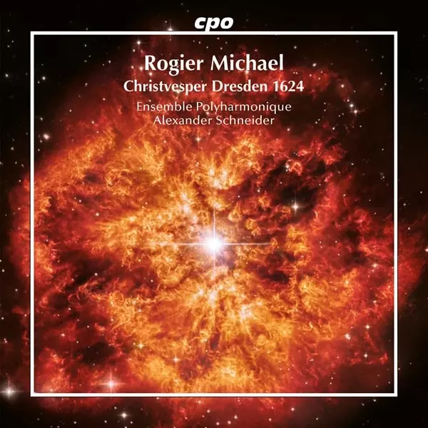 ALEXANDER SCHNEIDER / アレクサンダー・シュナイダー / ROGIER MICHAEL:CHRISTVESPER DRESDEN 1624