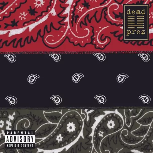 DEAD PREZ / RBG: REVOLUTIONARY BUT GANGSTA (LP) -OPAQUE RED 140 GRAM VINYL, LIMITED TO 2500, INDIE-EXCLUSIVE-