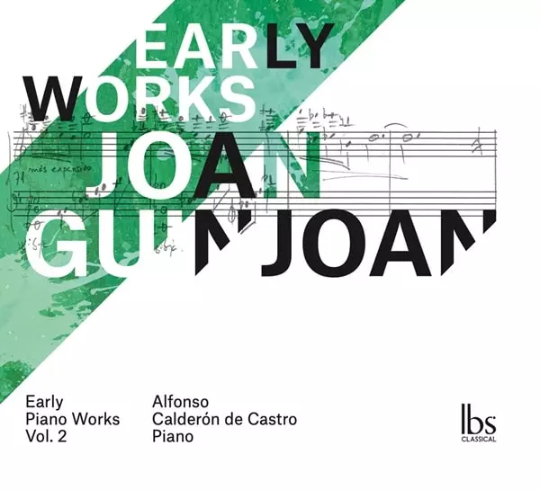 ALFONSO CALDERON DE CASTRO / アルフォンソ・カルデロン・デ・カストロ / GUINJOAN:EARLY PIANO WORKS VOL.2