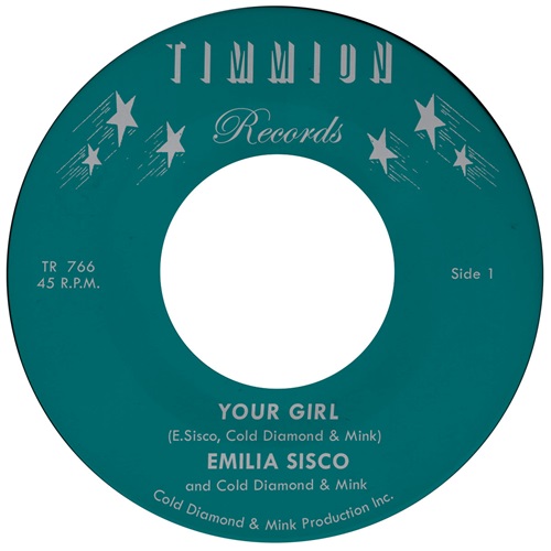 EMILIA SISCO & COLD DIAMOND & MINK / YOUR GIRL / TOO LATE (7