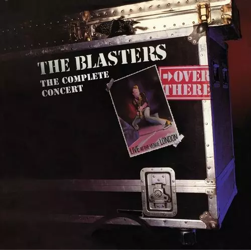 BLASTERS / ブラスターズ / OVER THERE: LIVE AT THE VENUE, LONDON, 1982 THE COMPLETE CONCERT [2LP] (NEW LINER NOTES, RARE PHOTOS & MEMORABILIA IMAGES, LIMITED TO 1500, INDIE-EXCLUSIVE)