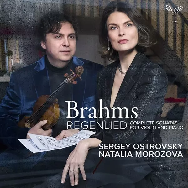 SERGEY OSTROVSKY / セルゲイ・オストロフスキー / BRAHMS:VIOLIN SONATAS - REGENLIED