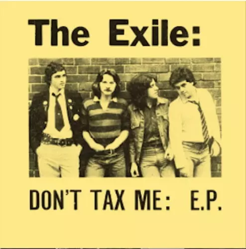 EXILE (70's UK PUNK) / DON'T TAX ME : E.P. (7")