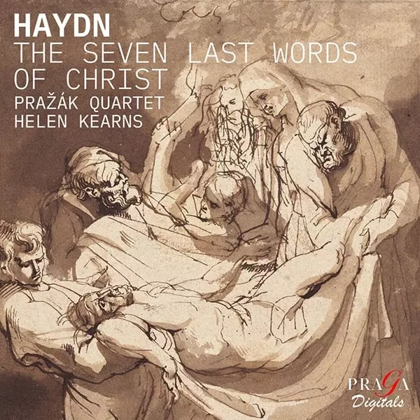 PRAZAK QUARTET / プラジャーク四重奏団 / HAYDN:THE SEVEN LAST WORDS OF CHRIST