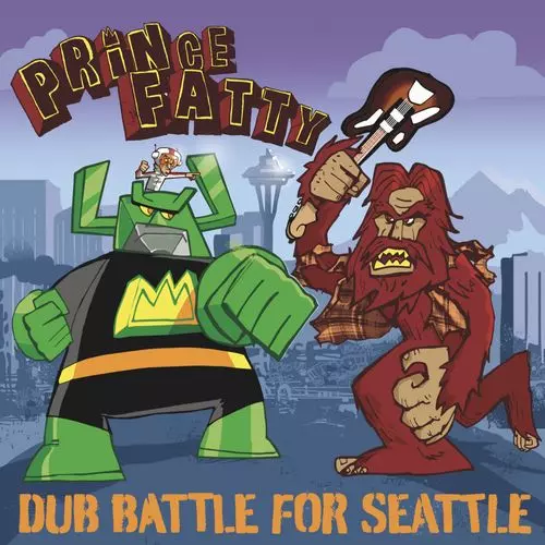 PRINCE FATTY / プリンス・ファッティ / DUB BATTLE FOR SEATTLE