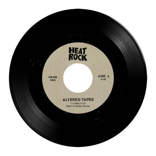 ALTERED TAPES / T TURNS IT UP (RIGHT ON BROTHER REMIX) B/W P LAYS IT COOL (TAKE A REST MIX) (7inch)